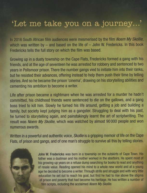 Skollie: One Man's Struggle to Survive by Telling Stories - Fredericks, John W.
