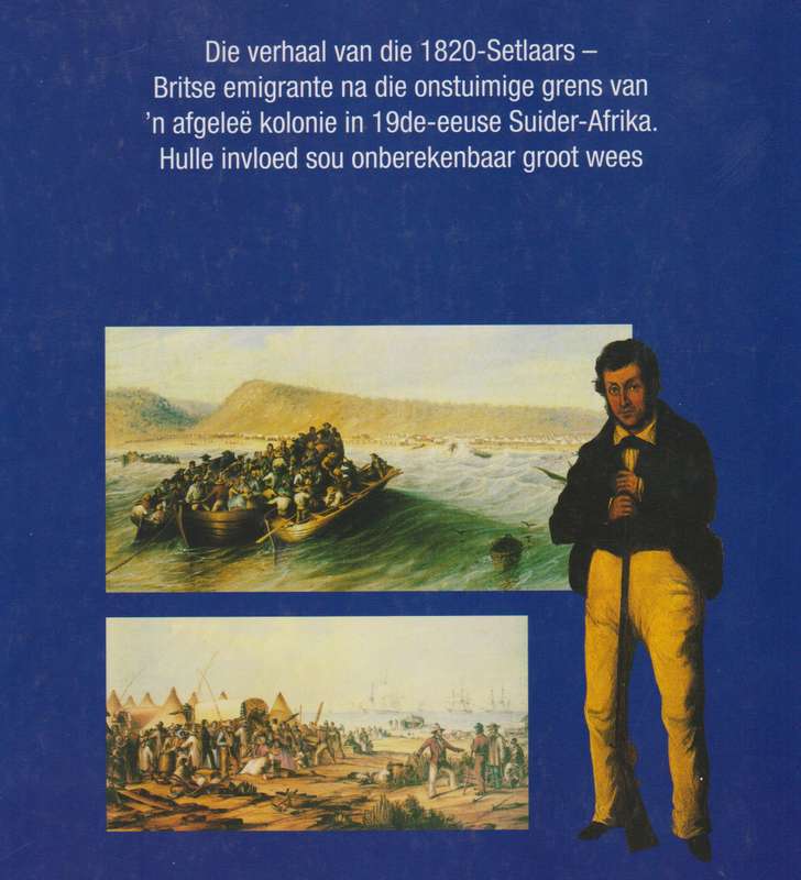 Die 1820-Setlaars - Hunt, Keith; Bryer, Lynne