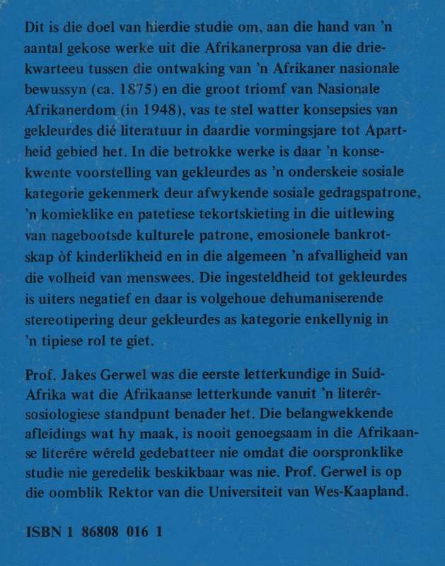 Literatuur en Apartheid: Konsepsies van Gekleurdes in die Afrikaanse - Gerwel, Jakes
