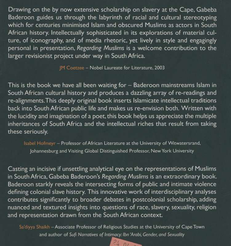 Regarding Muslims from Slavery to Post-Apartheid - Baderoon, Gabeba