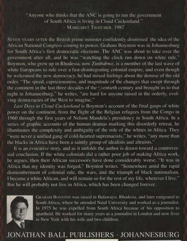 Last Days in Cloud Cuckooland: Dispatches from White Africa - Boynton, Graham