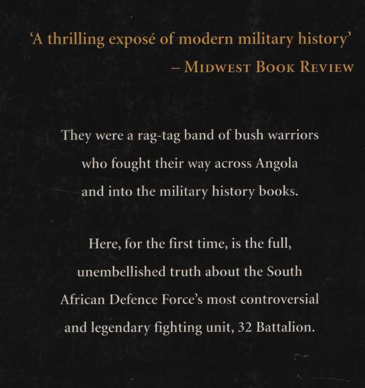 32 Battalion: The Inside Story of South Africa's Elite Fighting Unit - Nortje, Piet