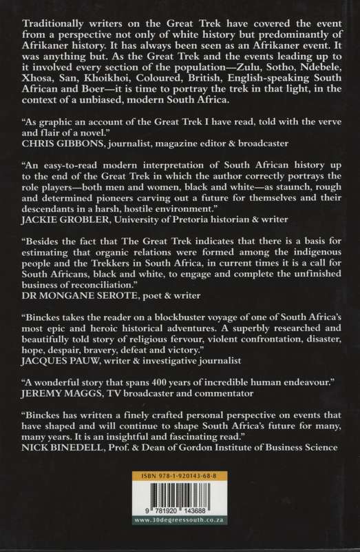 The Great Trek Uncut. Escape from British Rule: The Boer Exodus from - Binckes, Robin