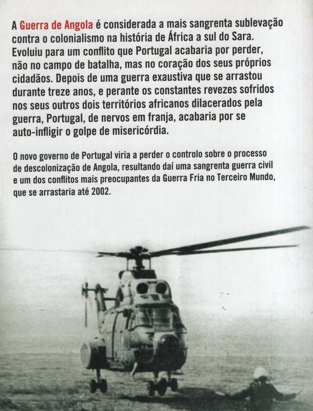Guerra e Paz Portugal/Angola 1961-1974 - Van der Waals, W. S.