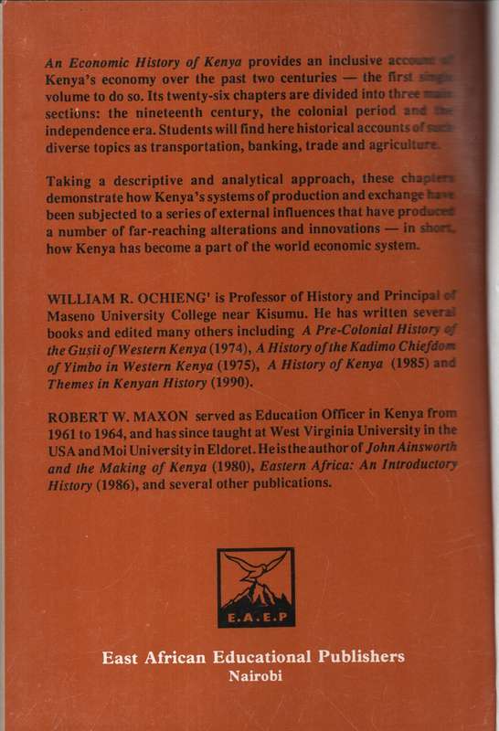 An Economic History of Kenya - Oching', W. R.; Maxon, R. M.