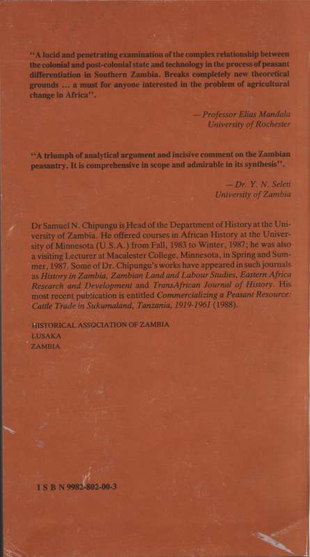The State, Technology and Peasant Differentiation in Zambia: A Case  - Chipungu, Samuel N.