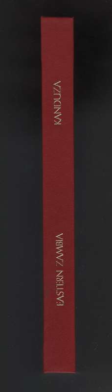 Socio-economic Change in Eastern Zambia: Pre-colonial to the 1980's - Kanduza, Ackson M. (editor)