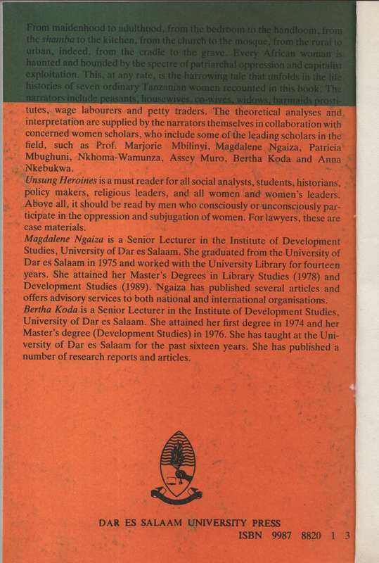 Unsung Heroines: Women's Life Histories from Tanzania - Ngaiza, Magdalene K. (ed); K