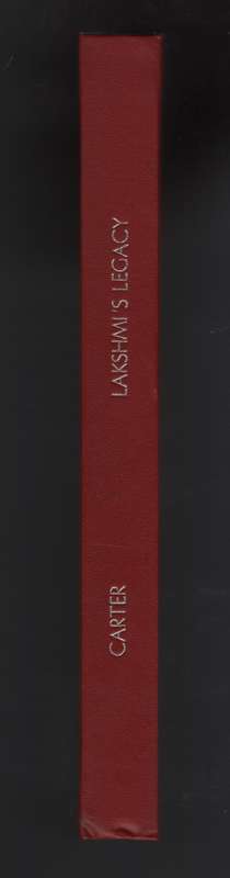Lakshmi's Legacy: The Testimonies of Indian Women in 19th Century Ma - Carter, Marina