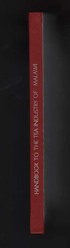HANDBOOK TO THE TEA INDUSTRY OF MALAWI - VARIOUS