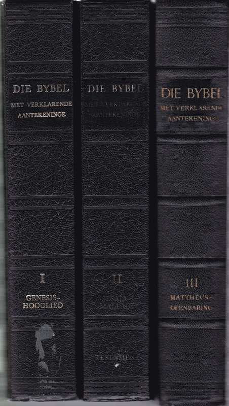 Die Bybel 1933/53 met Verklarende Aantekeninge (Volledige stel van 3 - Bybel 1933/1953