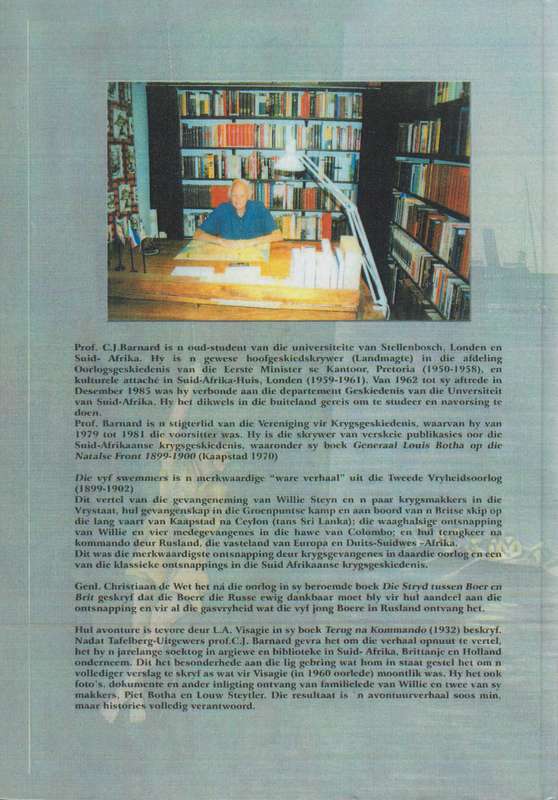 Die Vyf Swemmers: 'n Ware Ontsnappingsverhaal - Barnard, C. J.