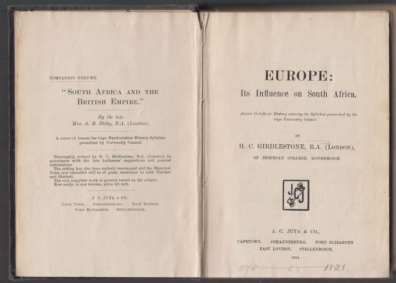 Europe: Its Influence on South Africa. Junior Certificate History co - Girdlestone, H. C.