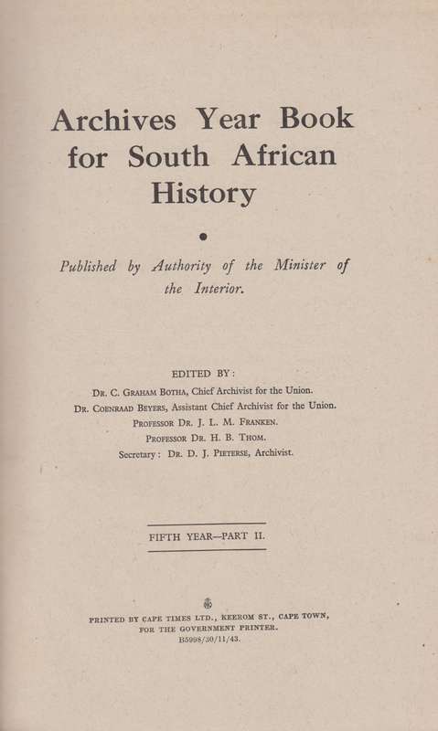 Argief-Jaarboek vir Suid-Afrikaanse Geskiedenis 1942 Deel 2 / Archiv - Breytenbach, J. H.; Nobbs, E