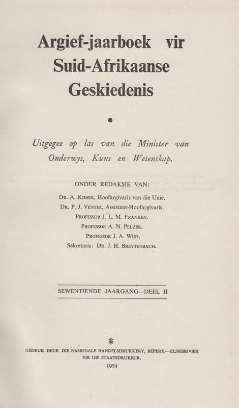 Argief-Jaarboek vir Suid-Afrikaanse Geskiedenis 1954 Deel 2 / Archiv - Van Rensburg, J. I. J.; Van