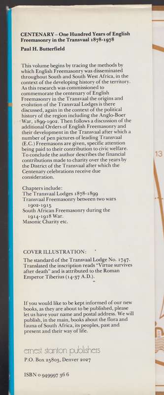 Centenary. The First 100 Years of English Freemasonry in the Transva - Butterfield, Paul H.