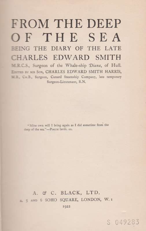 From the Deep of the Sea: Being the Diary of the Late Charles Edward - Smith, Charles Edward