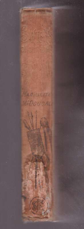 Sketches of Our Life at Sarawak - McDougall, Harriette