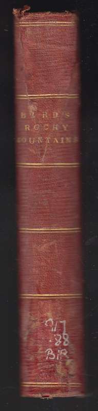 A Lady's Life in the Rocky Mountains - Bird, Isabella L.