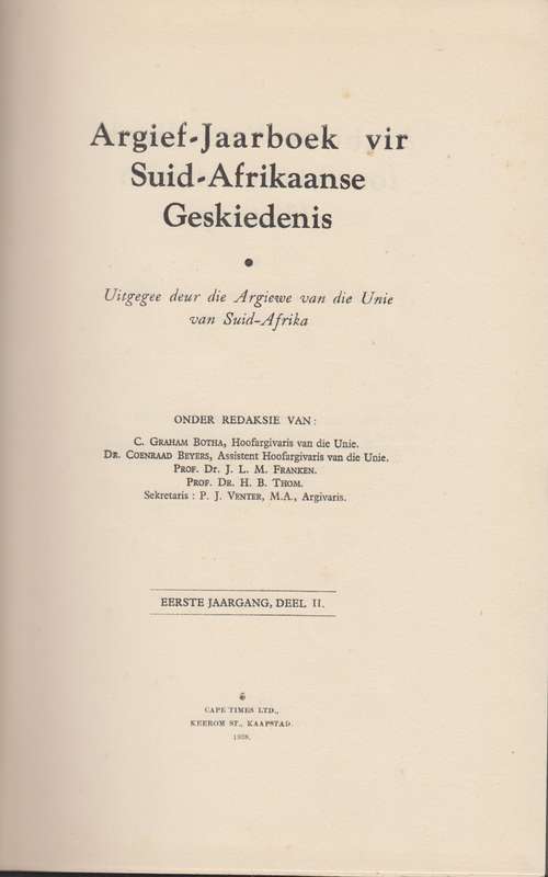 Argief-Jaarboek vir Suid-Afrikaanse Geskiedenis 1938 Deel 2 / Archiv - Hoge, J.