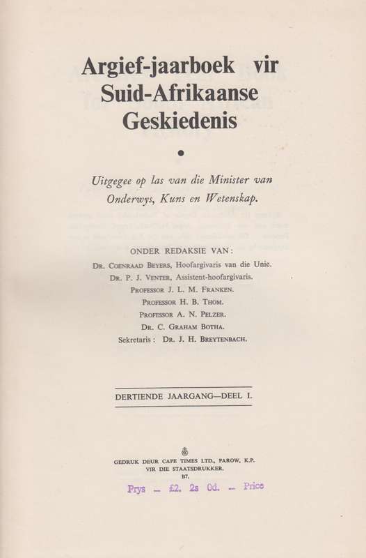 Argief-Jaarboek vir Suid-Afrikaanse Geskiedenis 1950 Deel 1 / Archiv - Beyers, Coenraad; Heyns, H.