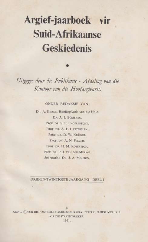 Argief-Jaarboek vir Suid-Afrikaanse Geskiedenis 1960 Deel 1 / Archiv - Cloete, Jacobus Johannes Nic