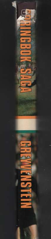 Springbok Saga: A Pictorial History from 1891 - Greyvensteyn, Chris