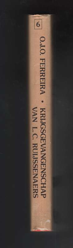 Krijgsgevangenschap van L.C. Ruijssenaers, 1899-1902. Bronnepublikas - Ferreira, O. J. O.