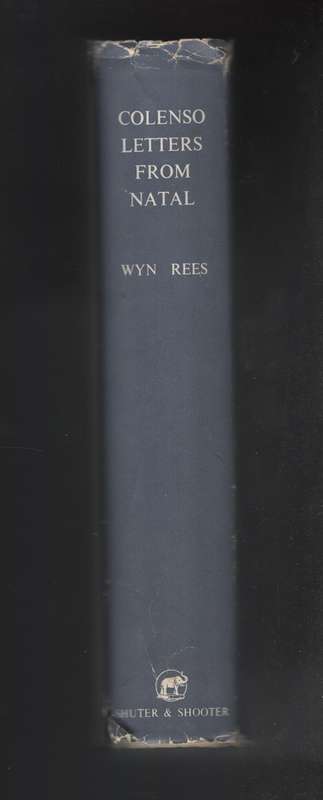 Colenso Letters from Natal - Rees, Wyn
