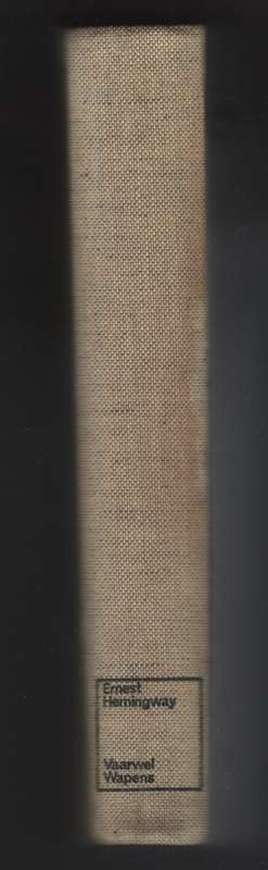 Vaarwel Wapens - Hemingway, Ernest; Barnard,