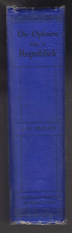 Die Opkoms van 'n Republiek. Die Geskiedenis van die Oranje-Vrystaat - Malan, J. H.