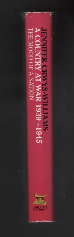 A Country at War, 1939-1945 - Crwys-Williams, Jennifer