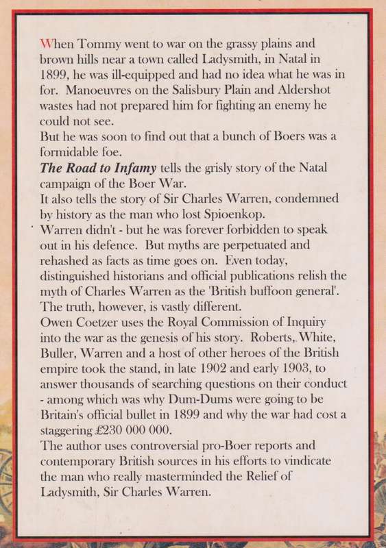 The Road to Infamy (1899-1900): Colenso, Spioenkop, Vaalkrantz, Piet - Coetzer, Owen