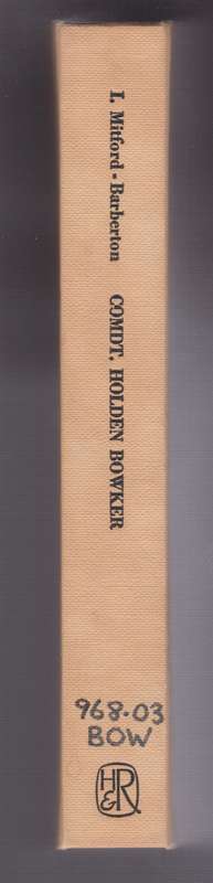Comdt. Holden Bowker. An 1820 Settler book including unpublished rec - Mitford-Barberton, I.