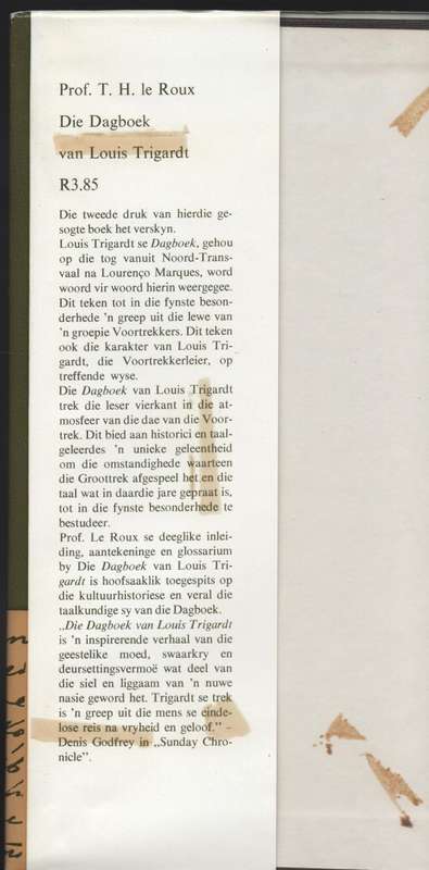 Die Dagboek van Louis Trigardt. Uitgegee met Inleiding, Aantekeninge - Le Roux, T. H.