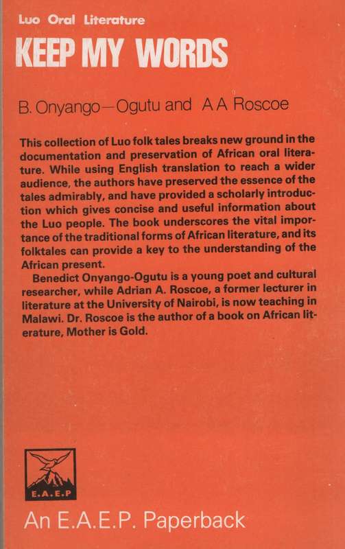 Keep My Words: Luo Oral Literature - Onyango-Ogutu, B.; Roscoe, A