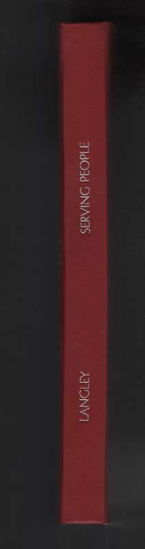 A Serving People. A Textbook on the Church in East Africa for the Ea - Langley, M; Kiggins, T.