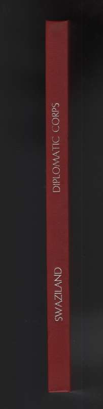 Kingdom of Swaziland. Directory of the Diplomatic Corps and Internal - Ministry of Foreign Affairs