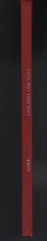 One Man, One Vote. A photorecord of Kenya's 1974 General Elections - Moll, Peter; Amin, Mohamed