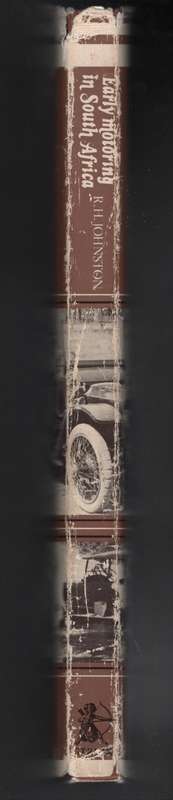 EARLY MOTORING IN SOUTH AFRICA - JOHNSTON,RH