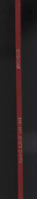 Republic of Seychelles. Fishing Survey 1980-1983 - Statistics Section