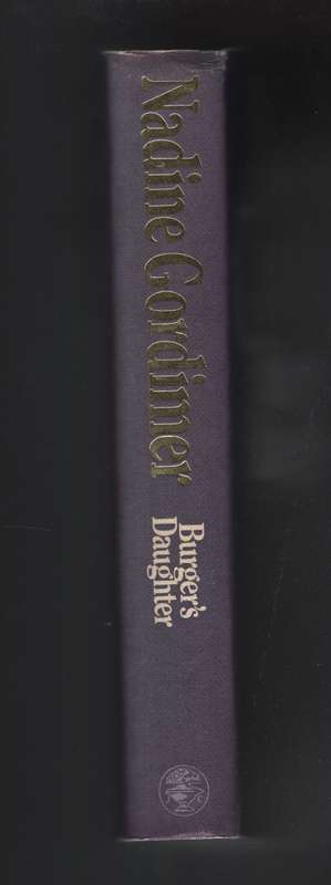 Burger's Daughter - Gordimer, Nadine