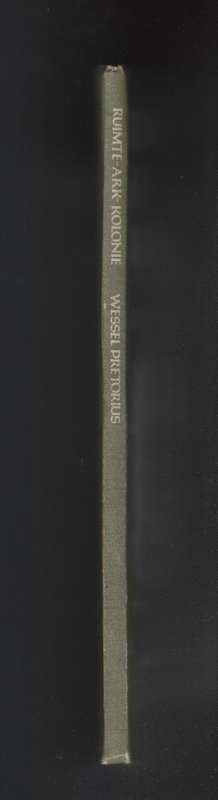 Ruimte-ark-kolonie - Pretorius, Wessel