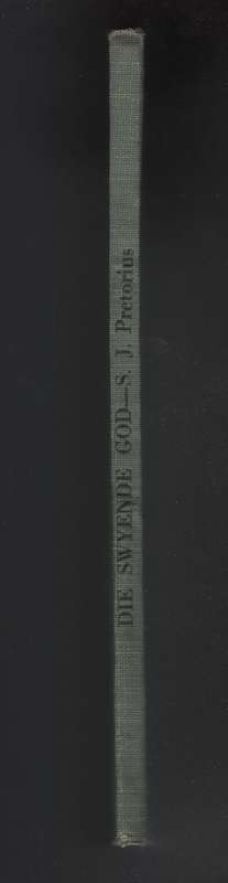 Die Swyende God - Pretorius, S. J.