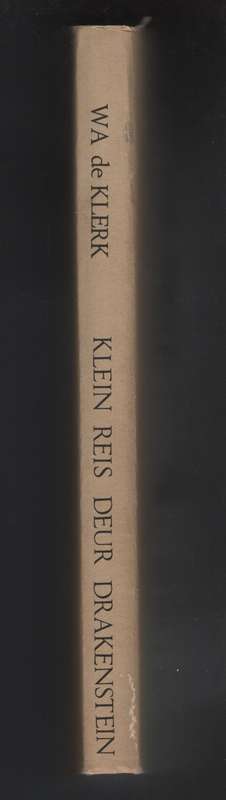 Klein reis deur Drakenstein - De Klerk, W. A.