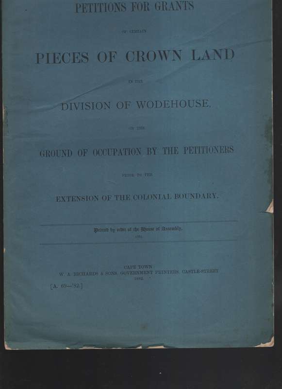 Petitions for Grants of Certain Pieces of Crown Land in the Division - Various