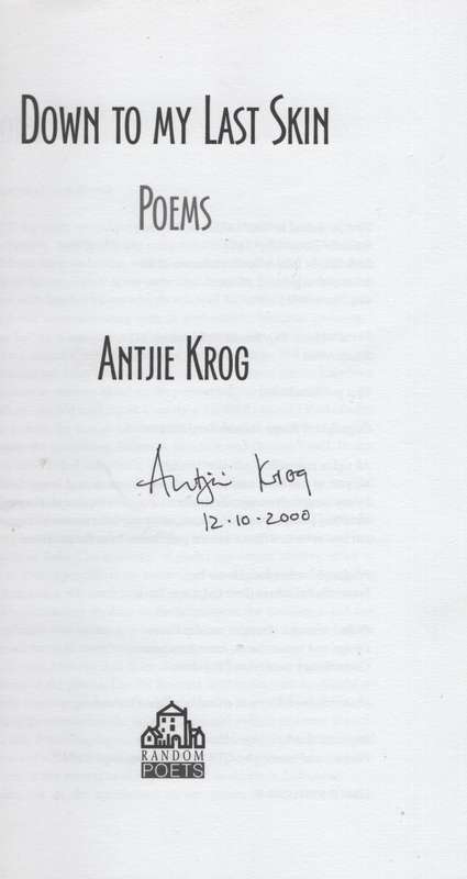 Down to My Last Skin - Krog, Antjie