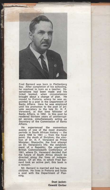 13 YEARS WITH DR H F VERWOERD - BARNARD,F