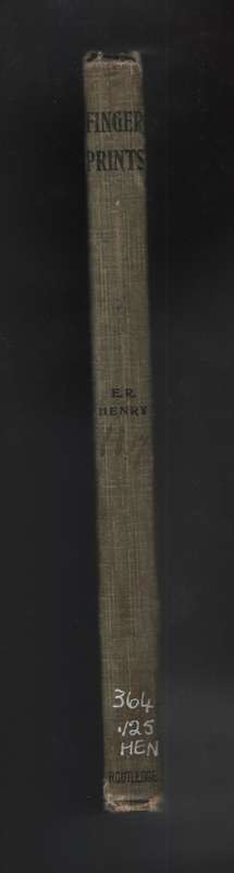Classification and Uses of Fingerprints - Henry, E. R.