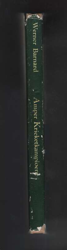Amper Krieketkampioene - Barnard, Werner